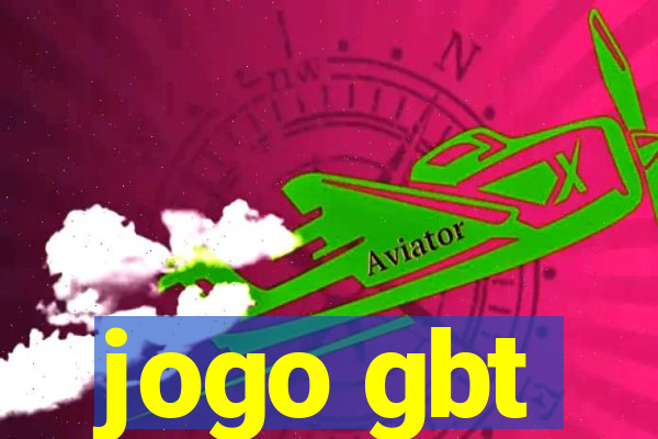 jogo gbt